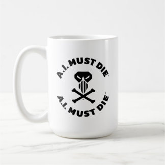 A.I. Must Die™ Logo-Tasse (Fette Schrift) Kaffeetasse