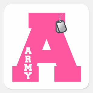 A ist für die Armee Quadratischer Aufkleber