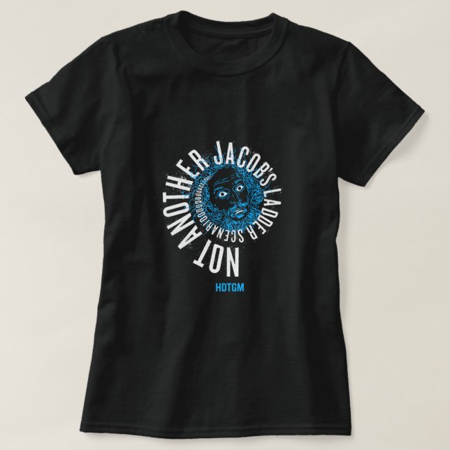 A Jacob's Ladder Scenario T-Shirt (Design devant)