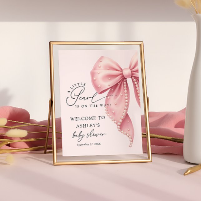 A Little Pearl Pink Bow Baby Shower Welcome  Poster (Von Creator hochgeladen)