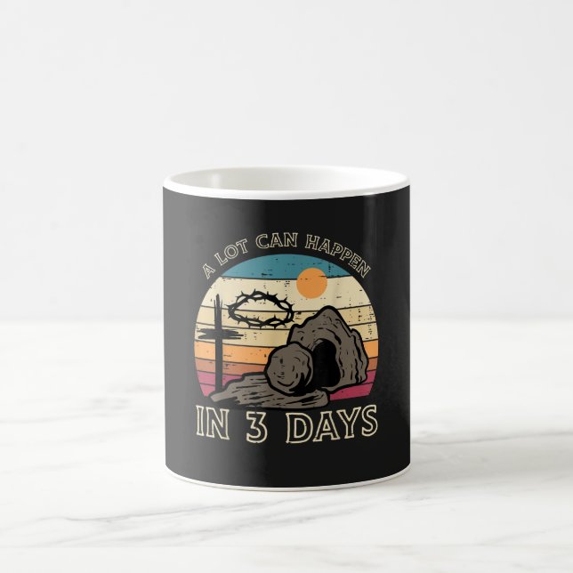 A Lot Can Happen in 3 Days Easter Religious Kaffeetasse (Mittel)