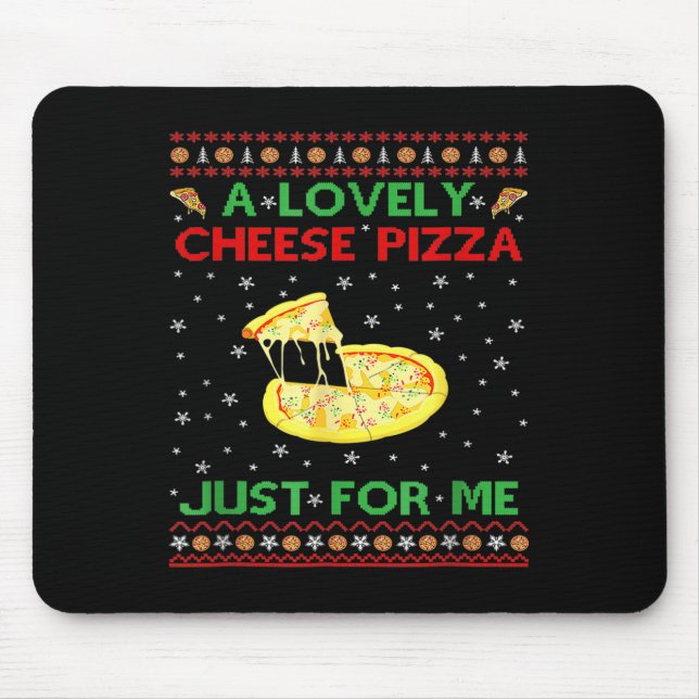 A Lovely Käse Pizza Alone Funny Kevin X Mas Zuhaus Mousepad (Vorne)