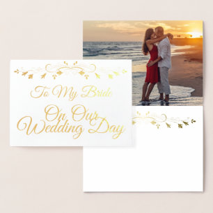 À ma mariée sur notre carte Gold Foil le jour de m