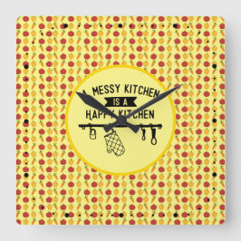 A Messy Kitchen ist eine glückliche Küche Geschenk Quadratische Wanduhr