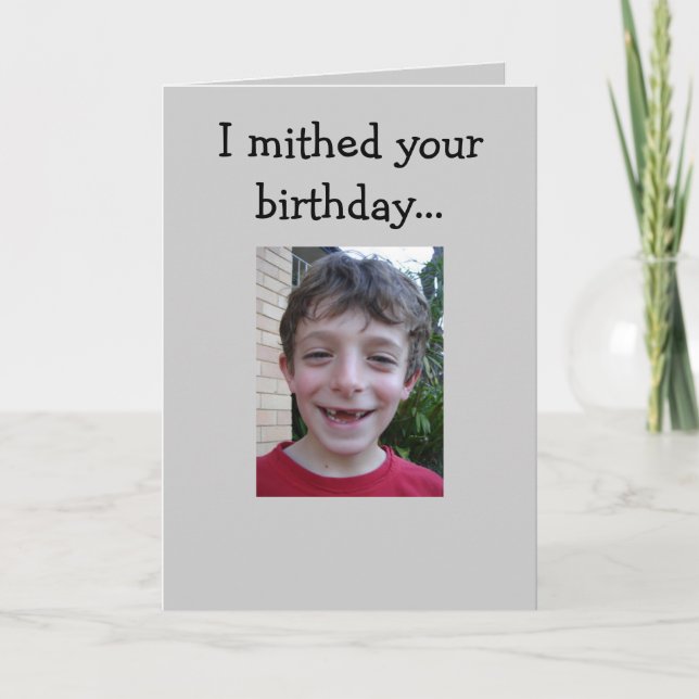 A Missed Birthday Karte (Vorderseite)