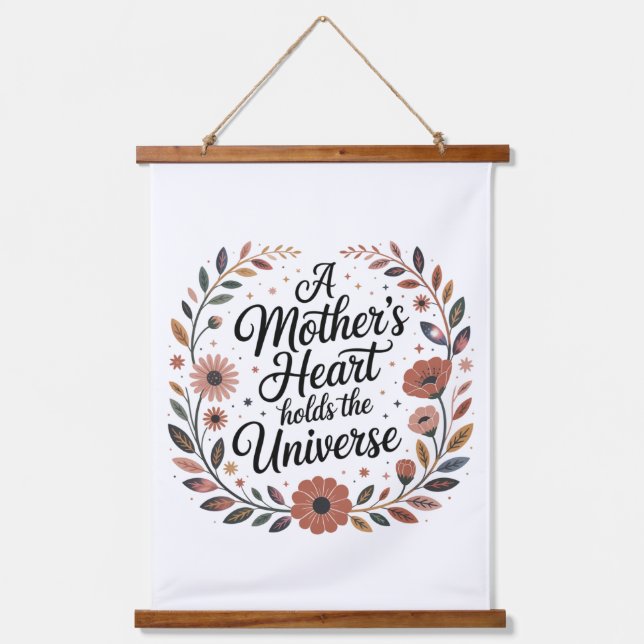 A Mother's Heart Holds The Universe Wandteppich Mit Holzrahmen (Vorderseite)