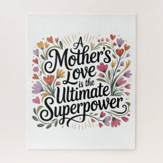 A Mother's Love Is The Ultimate Superpower