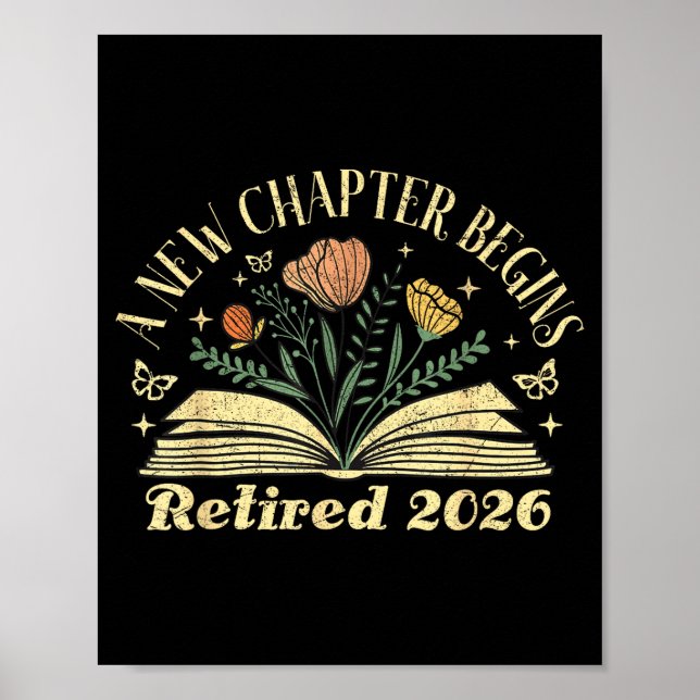 A New Chapter Begins Retired 2026 Funny Teacher Re Poster (Vorne)