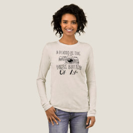 A Photo Is The Pause Button Of Life Tri-Blend Shirt