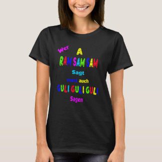 A Ram Sam Aramsamsam Children's Songs Kinderzimmer T-Shirt