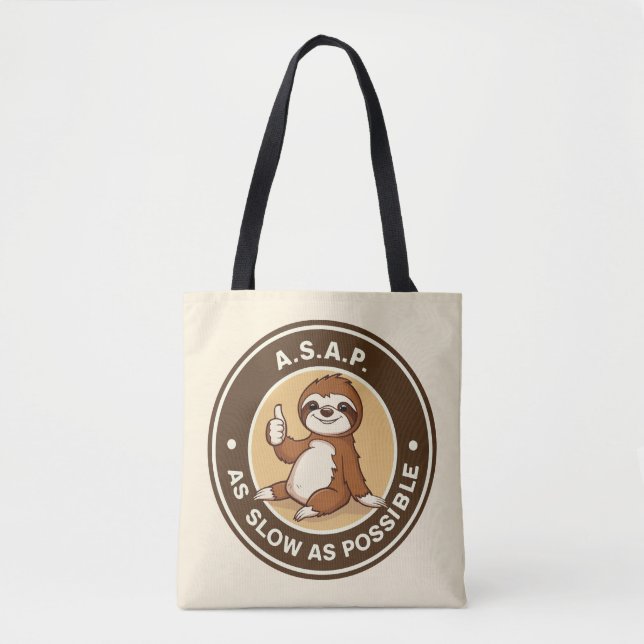 A.S.A.P So langsam wie möglich Faultier Tasche (Vorderseite)