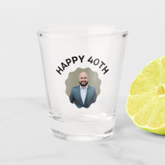 A Shot Amusant 40e anniversaire CUSTOM TEXTE Photo verre 