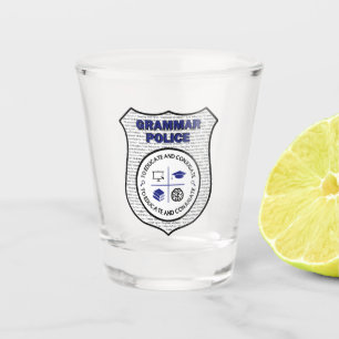 A Shot Grammaire La police tire du verre