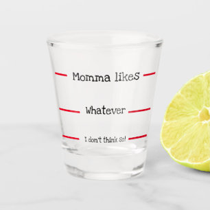 A Shot Momma mesure amusante aime le verre soufflé