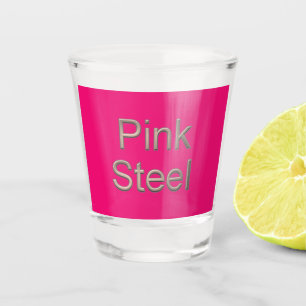 A Shot Verre fuchsia en acier rose