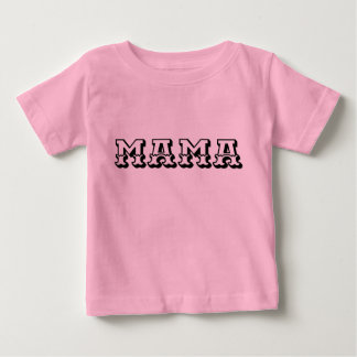 A straightforward yet profound "MAMA" typographic  Baby T-shirt