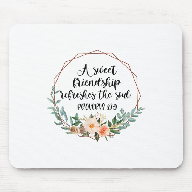 A Sweet Friendship Refreshes The Soul Friend Bff I Mousepad (Vorne)