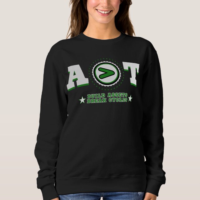 A > T Quiet Wealth, Loud Message Investor Flex Sweatshirt (Vorderseite)