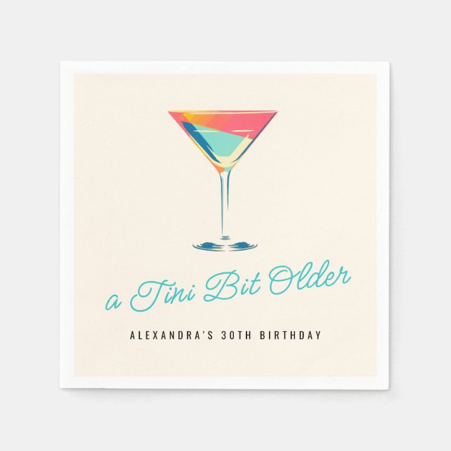A Tini Bit Ältere Martini Thema Retro 30. Geburtst Serviette (Vorderseite)