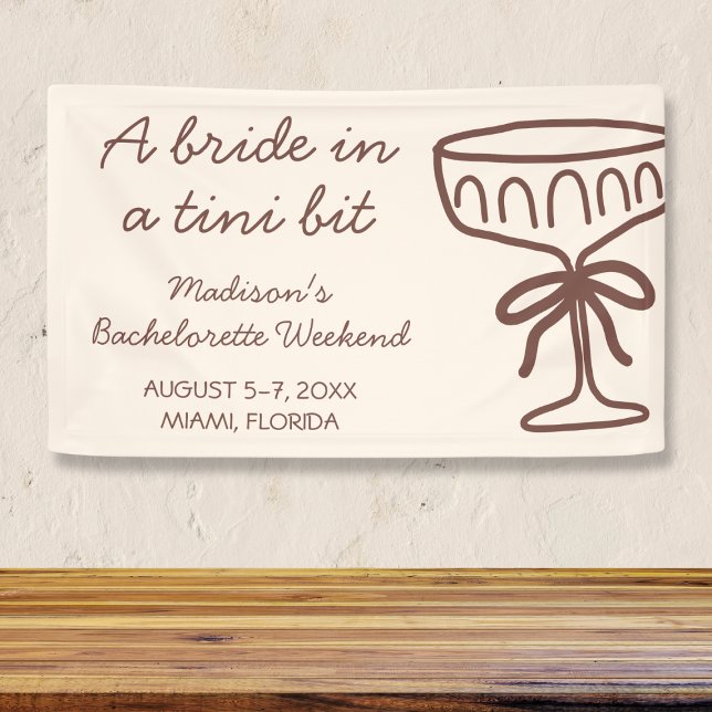 A Tini Bit Coquette Espresso Martini Bachelorette Banner (A Tini Bit Coquette Espresso Martini Bachelorette Banner)