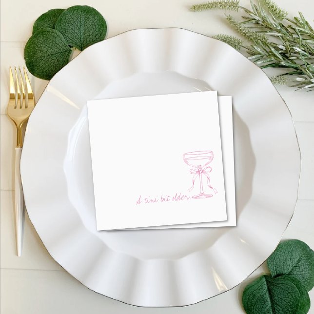 A tini bit older, Martini glass, Birthday, pink Serviette (Von Creator hochgeladen)