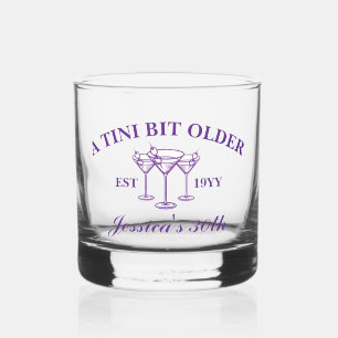 A Tini Bit Older Martini Lila Geburtstagsparty Whiskyglas