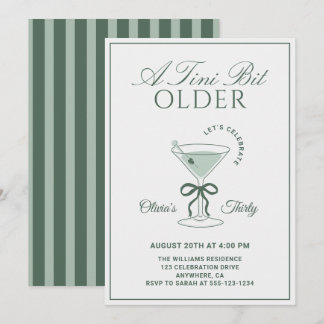 A Tini Bit Older Sage 30th Martini Birthday Einladung