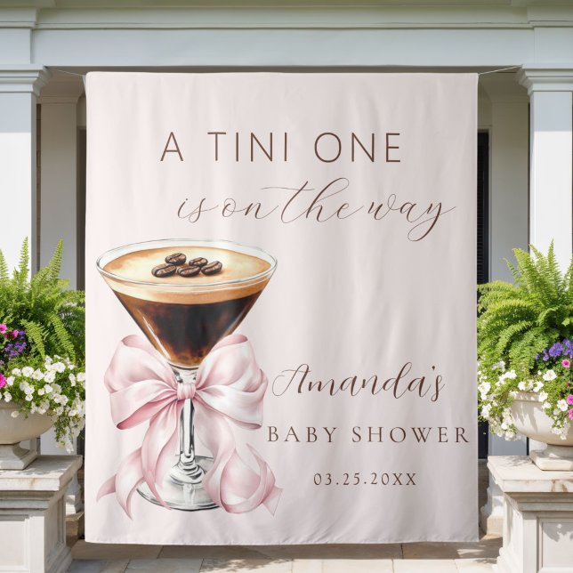A tini One Espresso Martini Baby Shower Backdrop Wandteppich (A tini one is on the way Pink coquette bow baby shower backdrop)