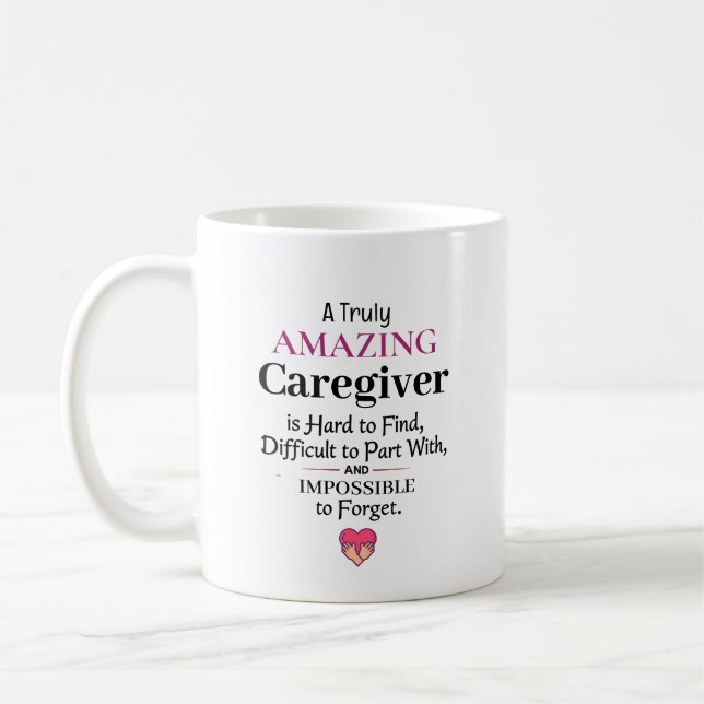 A Truly Amazing Caregiver Kaffeetasse (Links)