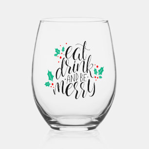 À Vin Sans Pied Mangez un verre et soyez joyeux Design