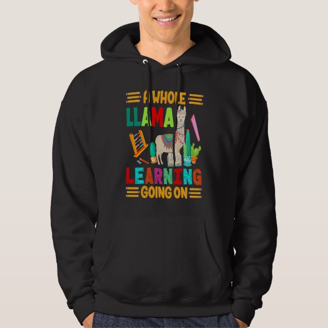 A Whole Llama Learning Going on  Happy 100th Day o Hoodie (Vorderseite)
