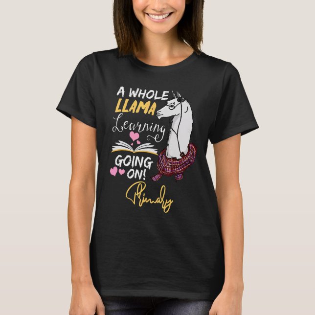 A Whole Llama Learning Going On In Primary   T-Shirt (Vorderseite)
