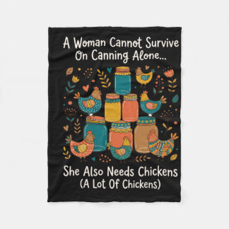 A Woman Cannot Survive On Canning Alone She Needs  Fleecedecke