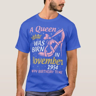 A wurde im November 1954 Geboren, ich bin froh, Ge T-Shirt