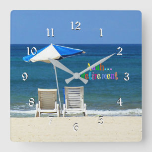 Aaah...retirement, a day at the beach quadratische wanduhr