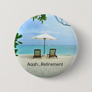 Aaah...Ruhestand, Entspannung am Strand Button