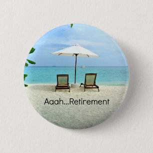 Aaah Ruhestand, Entspannung am Strand Button