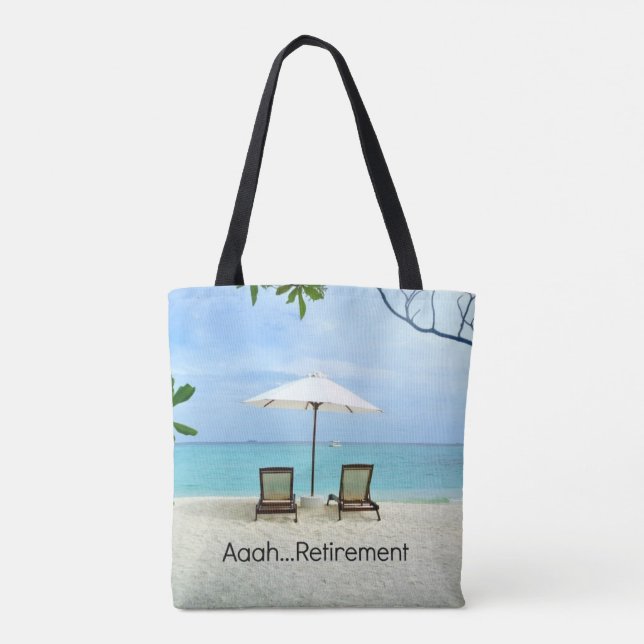 Aaah... Ruhestand Tasche (Rückseite)