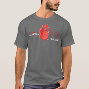 Aaand Im Back - Funny Heart Attack Survivor T-Shirt