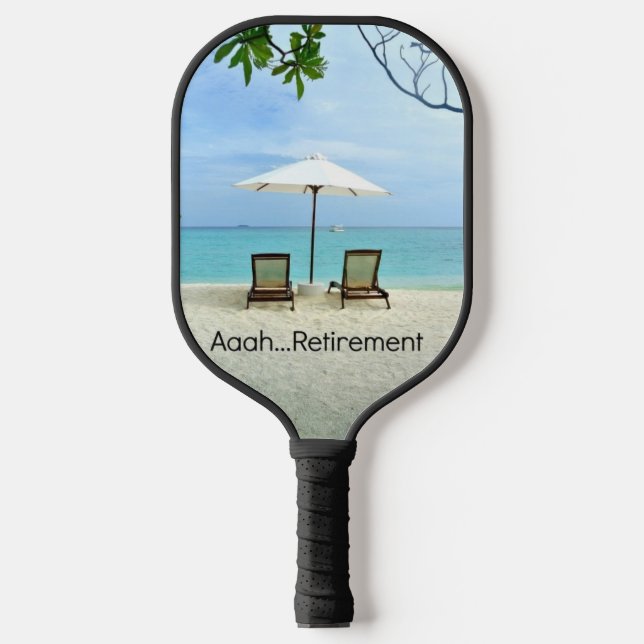 Aah... Pensionierung. Pickleball Schläger (Vorderseite)