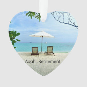 Aah... ruhestand ornament