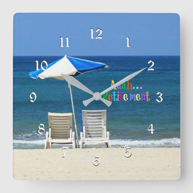 Aah...Ruhestand, Spaß am Strand Quadratische Wanduhr (Vorderseite)