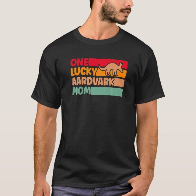 Aardvark One Lucky Aardvark Mama Aardvark Lover Pr T-Shirt (Vorderseite)