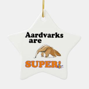 Aardvarks sind super keramik ornament