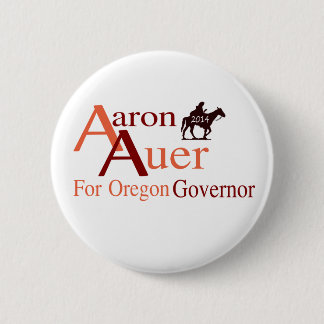 Aaron Auer für Oregon-Gouverneur-Button Button