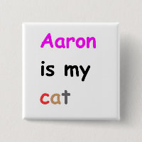 Aaron ist meine Katze