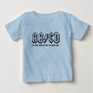 AB/CD - Werden Sie fertig ZU LESEN! Baby T-shirt