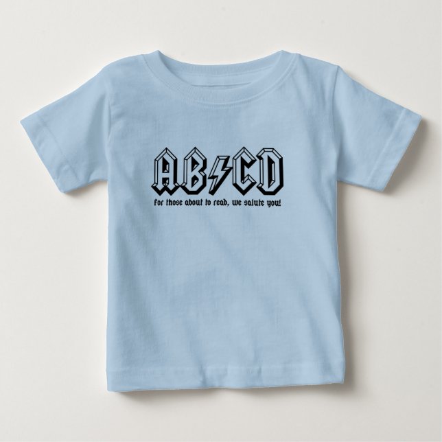 AB/CD - Werden Sie fertig ZU LESEN! Baby T-shirt (Vorderseite)