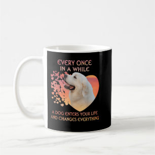 Ab und zu betritt ein Hund dein Leben großartig Kaffeetasse