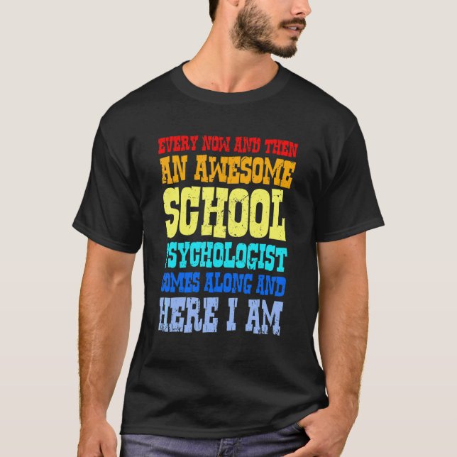 Ab und zu ein Phantastischer Schulpsychologe T-Shirt (Vorderseite)